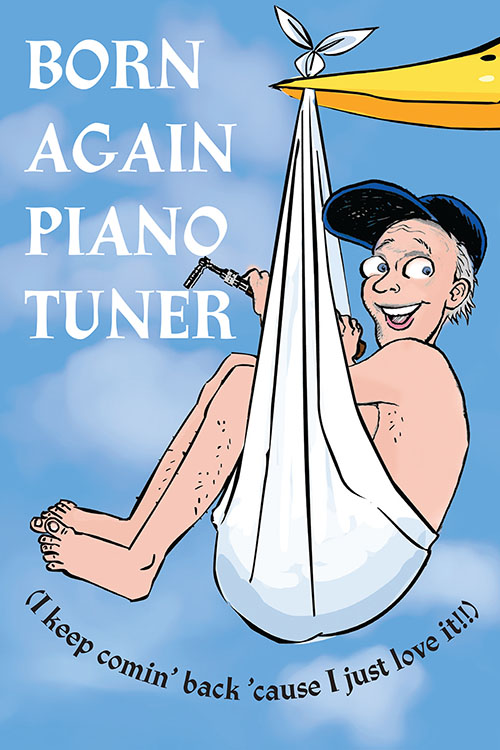 Born Again Piano Tuner